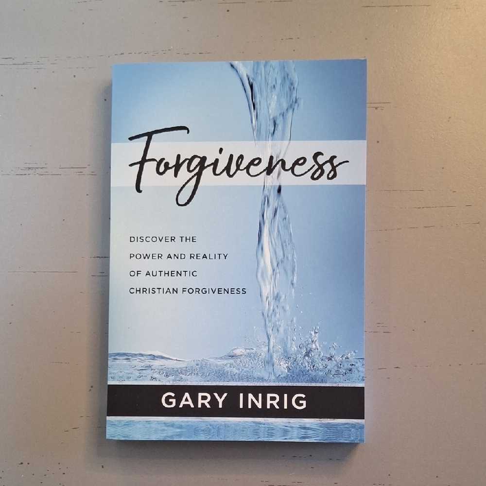 Forgiveness by Gary Inrig